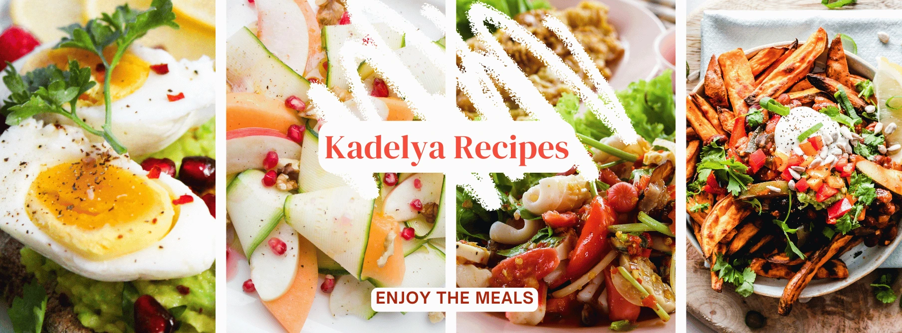 Kadelya Recipes